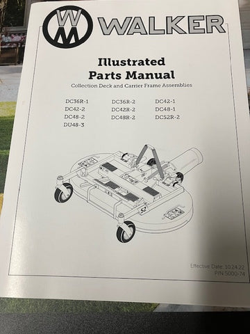 WALKER MOWER MANUAL for DECKS #5000-74 Collection GHS deck